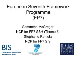 European Seventh Framework Programme (FP7)