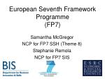 European Seventh Framework Programme (FP7) - slide 1