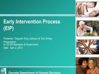 Early Intervention Process (EIP)
