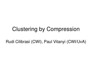 Clustering by Compression