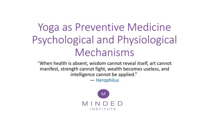 yoga as preventive medicine psychological and physiological mechanisms