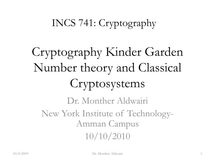 cryptography kinder garden number theory and classical cryptosystems