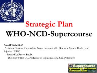 Strategic Plan WHO-NCD-Supercourse