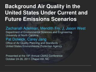 Background Air Quality in the United States Under Current and Future Emissions Scenarios