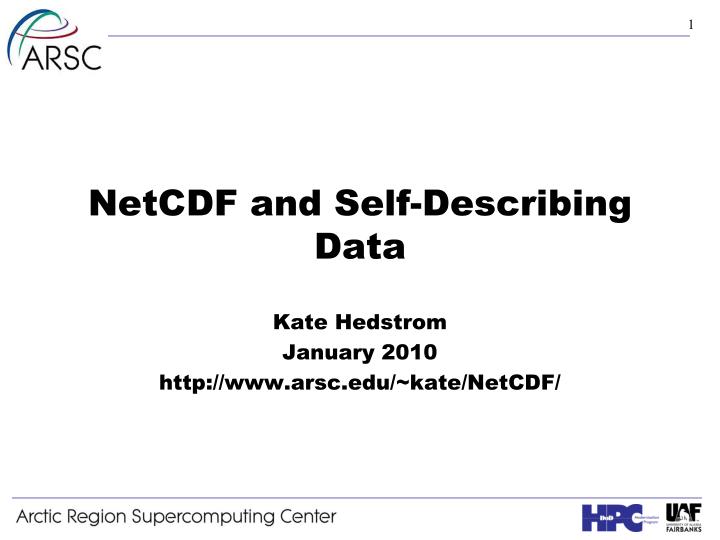 netcdf and self describing data