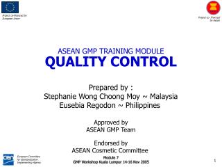ASEAN GMP TRAINING MODULE QUALITY CONTROL
