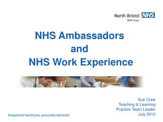 NHS Ambassadors and NHS Work Experience