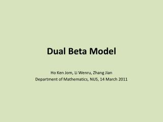 Dual Beta Model