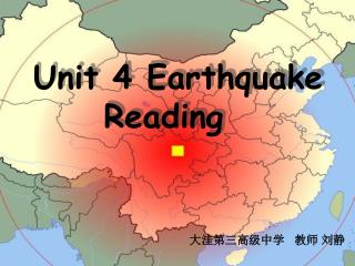 Unit 4 Earthquake Reading