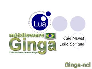 Caio Neves Leila Soriano