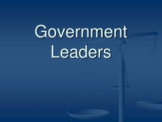 Government Leaders