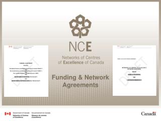 Funding &amp; Network Agreements