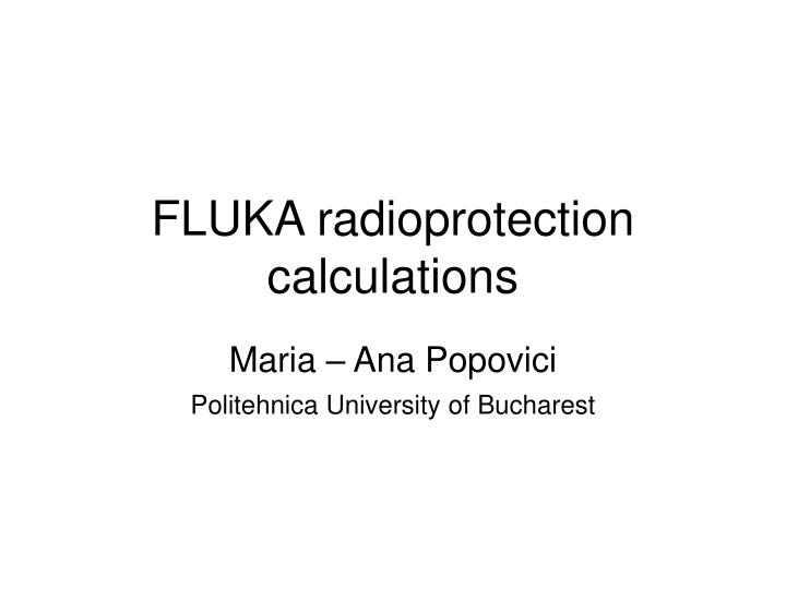 fluka radioprotection calculations