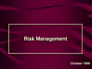 Risk Management