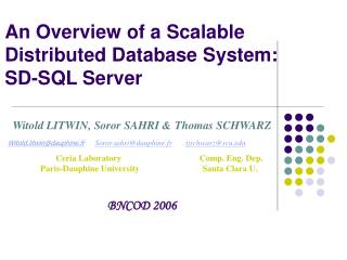 An Overview of a Scalable Distributed Database System: SD-SQL Server
