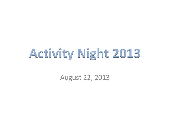 activity night 2013