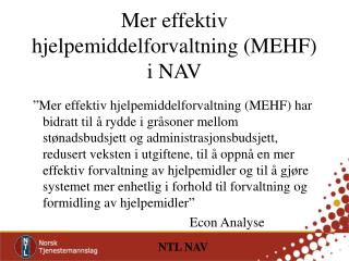 mer effektiv hjelpemiddelforvaltning mehf i nav
