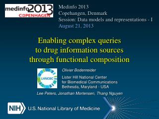 Enabling complex queries to drug information sources through functional composition