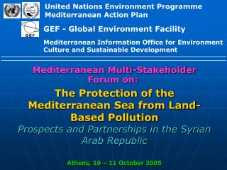 Mediterranean Multi-Stakeholder Forum on:
