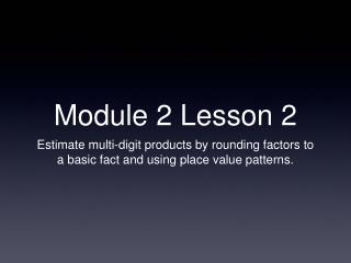 Module 2 Lesson 2