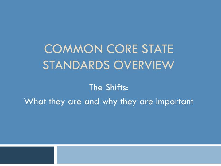 common core state standards overview