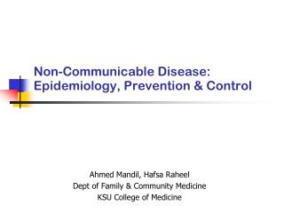 Non-Communicable Disease: Epidemiology, Prevention &amp; Control