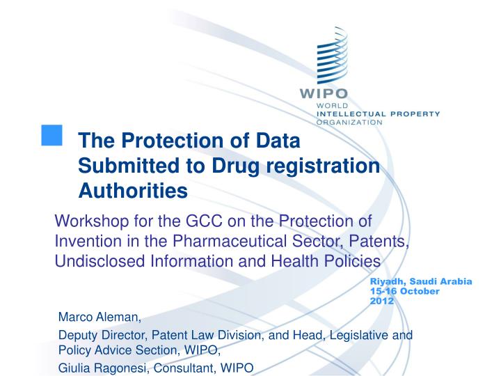 the protection of data submitted to drug registration authorities