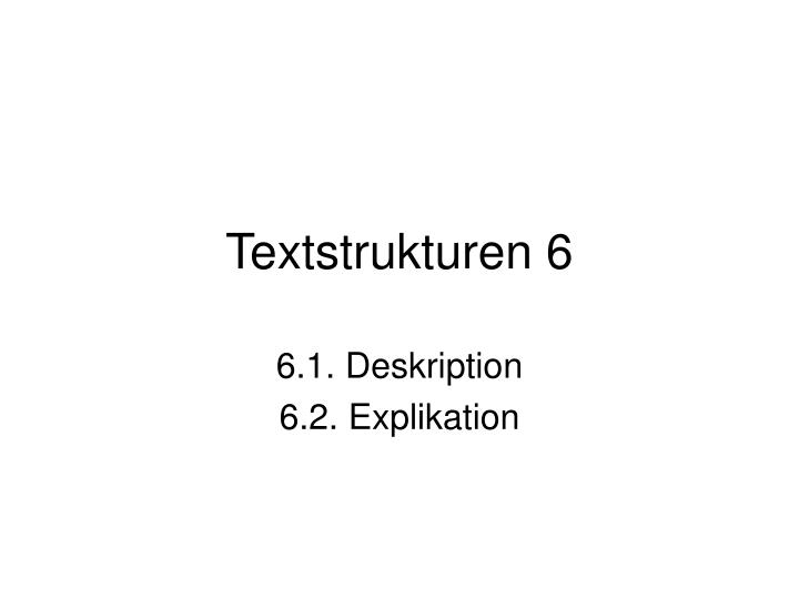 textstrukturen 6