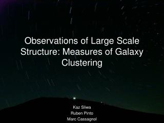Observations of Large Scale Structure: Measures of Galaxy Clustering