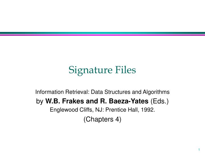 signature files