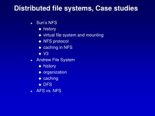 Distributed file systems, Case studies
