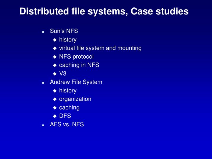 distributed file systems case studies