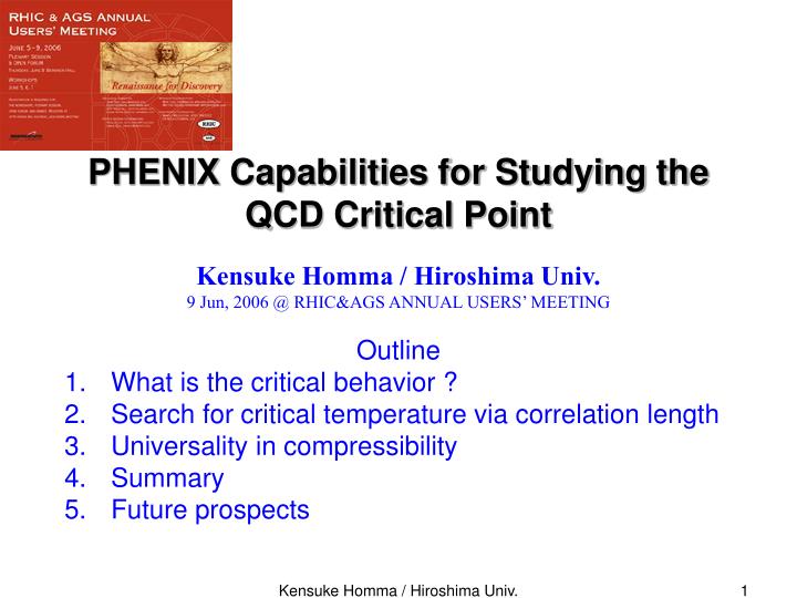 phenix capabilities for studying the qcd critical point