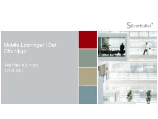 mobile l sninger i det offentlige