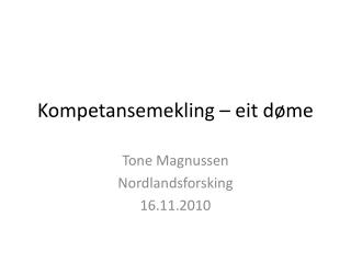 kompetansemekling eit d me