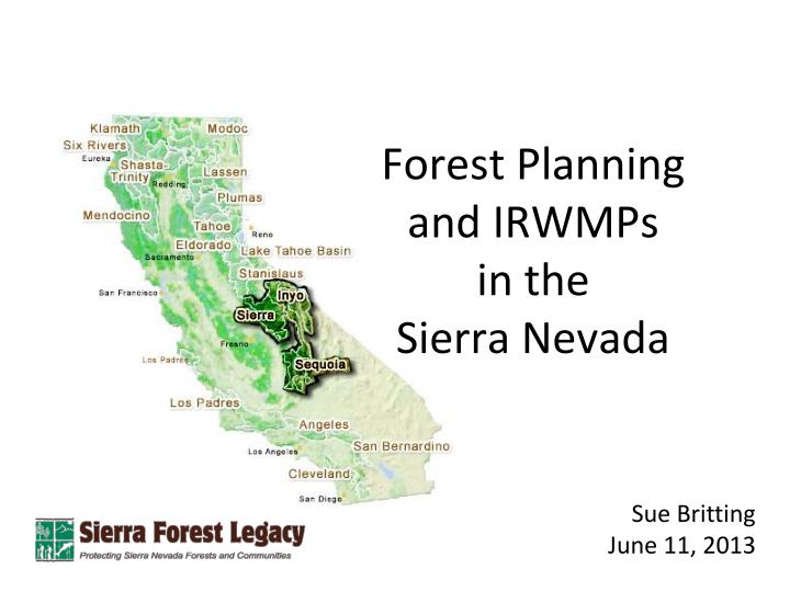 forest planning and irwmps in the sierra nevada