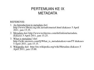 pertemuan ke ix metadata