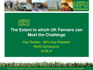 The Extent to which UK Farmers can Meet the Challenge