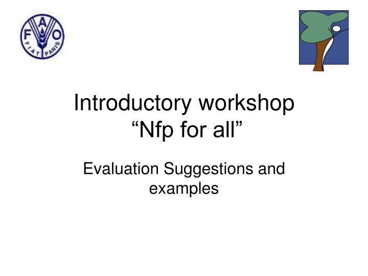 introductory workshop nfp for all