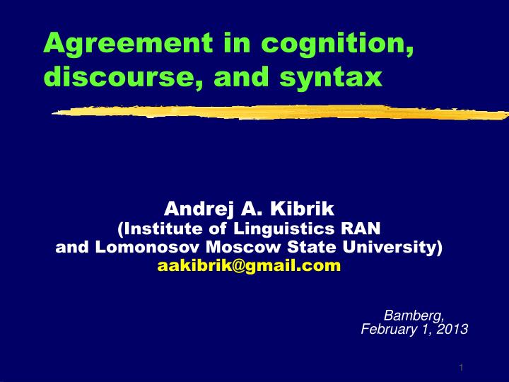 agreement in cognition discourse and syntax