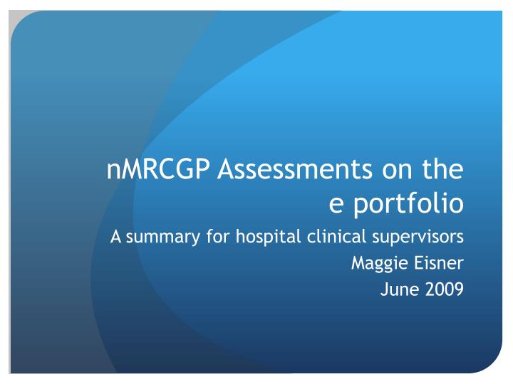 nmrcgp assessments on the e portfolio