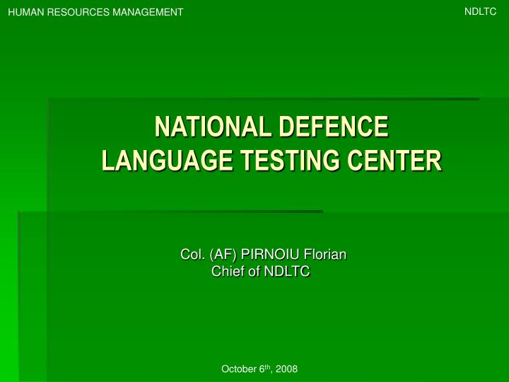 national defence language testing center