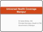 Universal Health Coverage Manipur - slide 1