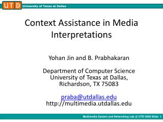 Context Assistance in Media Interpretations