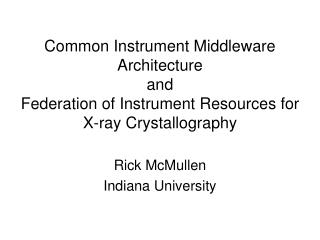 Rick McMullen Indiana University