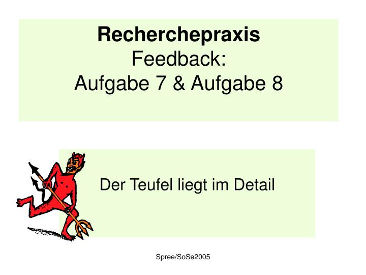 recherchepraxis feedback aufgabe 7 aufgabe 8