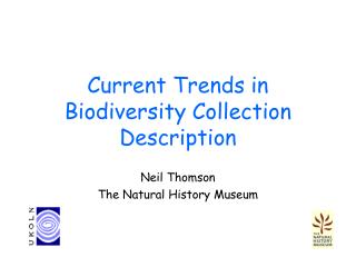 Current Trends in Biodiversity Collection Description