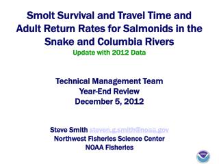 Smolt Survival and Travel Time and Adult Return Rates for Salmonids in the