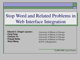 Stop Word and Related Problems in Web Interface Integration