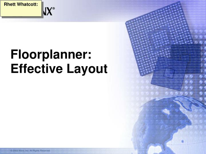 floorplanner effective layout